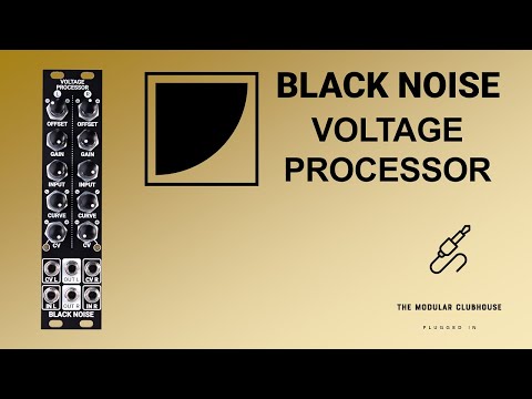 Black Noise Modular VOLTAGE PROCESSOR